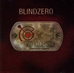 Blind Zero : Time Machine (Memories Undone)